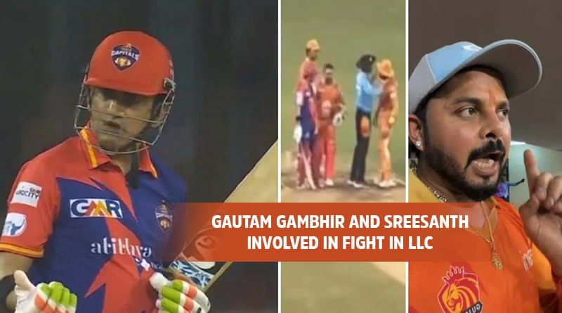 Gautam Gambhir And Sreesanth Involved In Fight In LLC