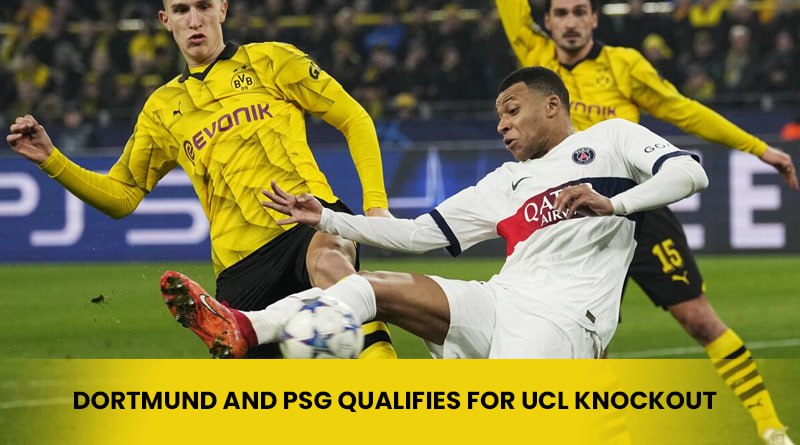 Dortmund and PSG Qualifies For UCL Knockout