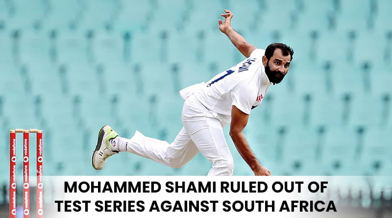 Mohammed Shami Ruled Out Of Test Series Against South Africa